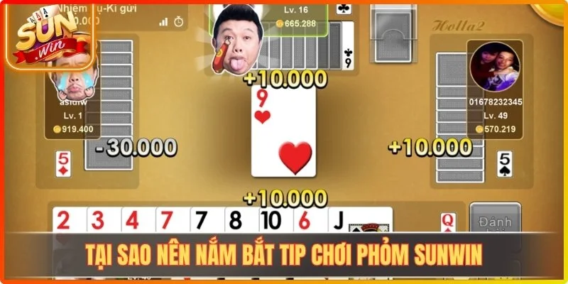 Tip Chơi Phỏm Sunwin - Mẹo Thực Hành Nâng Cao Tỷ Lệ Về Nhất