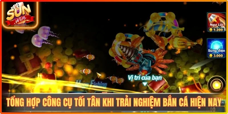 Tổng hợp công cụ tối tân khi trải nghiệm bắn cá hiện nay