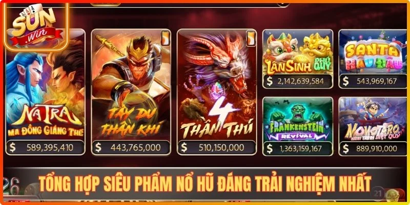 Tổng hợp siêu phẩm nổ hũ đáng trải nghiệm nhất