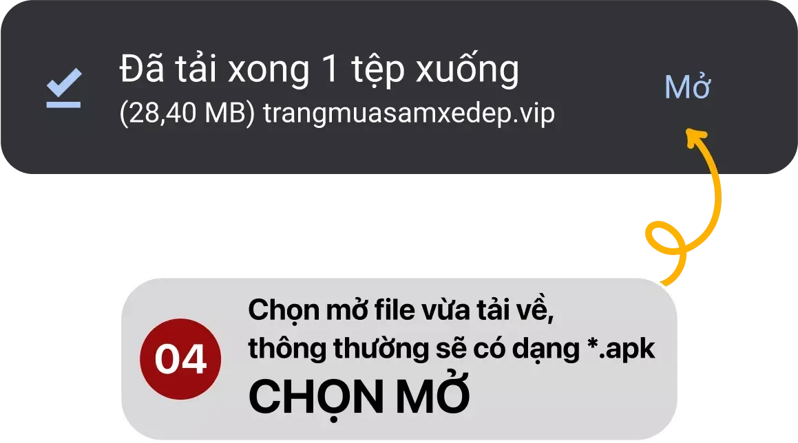 Bước 4: Tải xong, mở file đuôi .apk vừa nhận rồi chạm “Mở”.